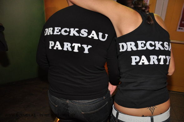 Drecksauparty :-) - 