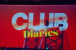 Club Diaries - The Beginning 