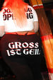 Gross ist geil - Grand Opening 1722700