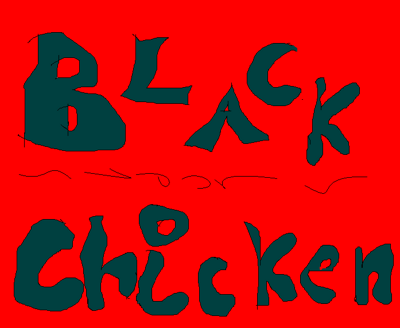 de blacksten chicken übahaupst