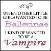 Gruppenavatar von When other little girls wanted to be a Ballerina I kind of wanted to be a Vampire