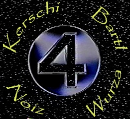 >>>Kerschi - Bartl - Noiz - Wurza - de fantastischen 4 am FJ<<<