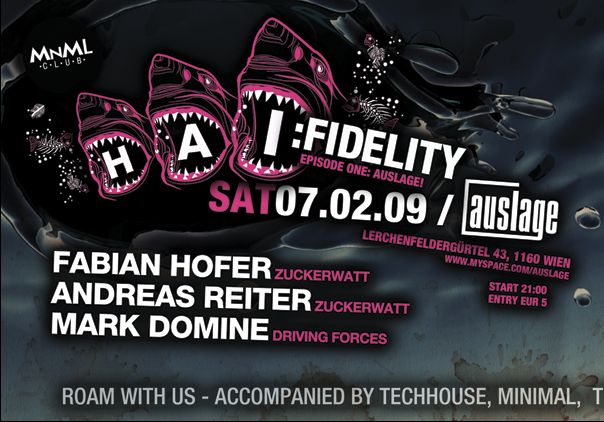 Hai:Fidelity - follow the Shark Clubtour@Die Auslage