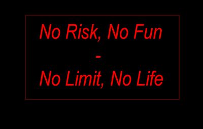 Gruppenavatar von No Risk, No Fun - No Limit, No Life