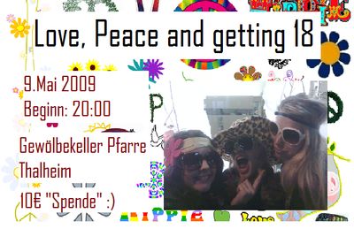 love, peace and getting 18