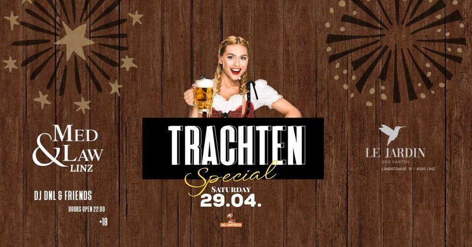 Med & Law - Trachten Special@Le Jardin