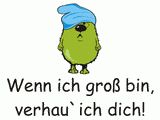 Gruppenavatar von :D>>weNN icH grOß biiN, verHaU icH diicH<<:D