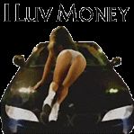 Gruppenavatar von I luv money Records