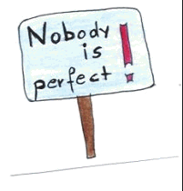 Gruppenavatar von nobody is perfect- I am nobody..!!!
