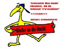 KiNdEr An DiE MaChT - gEbT dEn KiNdErN dAs KoMmAnDo!