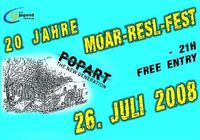 Moar-Resl Fest@Moar-Resl Stadl