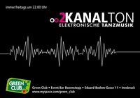 2kanalton - hart aber herzlich@Green Club