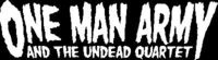 One Man Army & The Undead Quartet