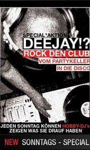 Deejay !? Rock den Club@CIU Disco Club