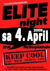 Elitenight 2009 Mit Keepcool@Aisthalle Wartberg (Sporthalle)