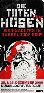 Die Toten Hosen - Weihnachten in Düsseldorf 2009@ISS Dome