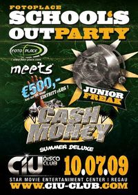 School’s Out Party Meets  Cash Money