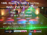 100% house & 100%  Electro@Music Pub Pláž