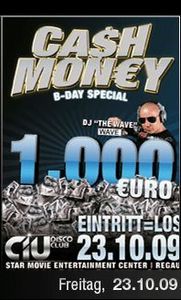 Cash Money - Birthday Special@CIU Disco Club