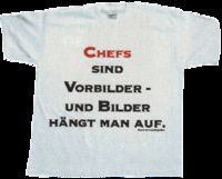 Chefs sind Vorbilder und Bilder hängt man auf,gg