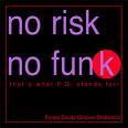 Gruppenavatar von nO rIsK - nO fUn