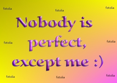 Gruppenavatar von Nobody is perfect...except me!!