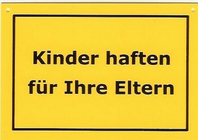 Gruppenavatar von -Kinder haften für ihre Eltern-