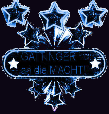 Gruppenavatar von Gattingers an die Macht!!!