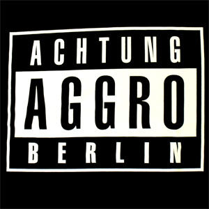 Gruppenavatar von Aggro Berlin  Independent 4 ever