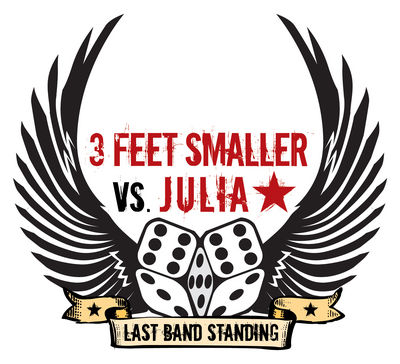 Gruppenavatar von LAST BAND STANDING - 3 Feet Smaller VS. Julia