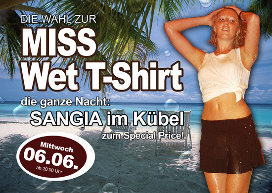 40++ Gruppen t shirts sprueche , Miss Wet T Shirt 06.06.2007 Schatzi