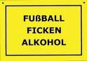 Gruppenavatar von Fussball,Ficken,Alkohol,Alkohol,Alkohol,...