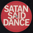 Gruppenavatar von Satan said DANCE