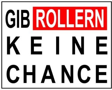 Gruppenavatar von gib rollern keine chance!