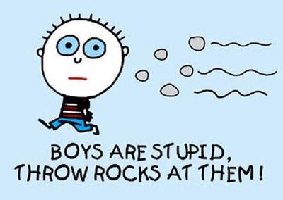 Gruppenavatar von Boys are Stupid throw Rocks at them!!!_xP