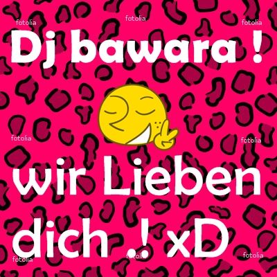 Gruppenavatar von Dj bawara Fan cLup .!  xD