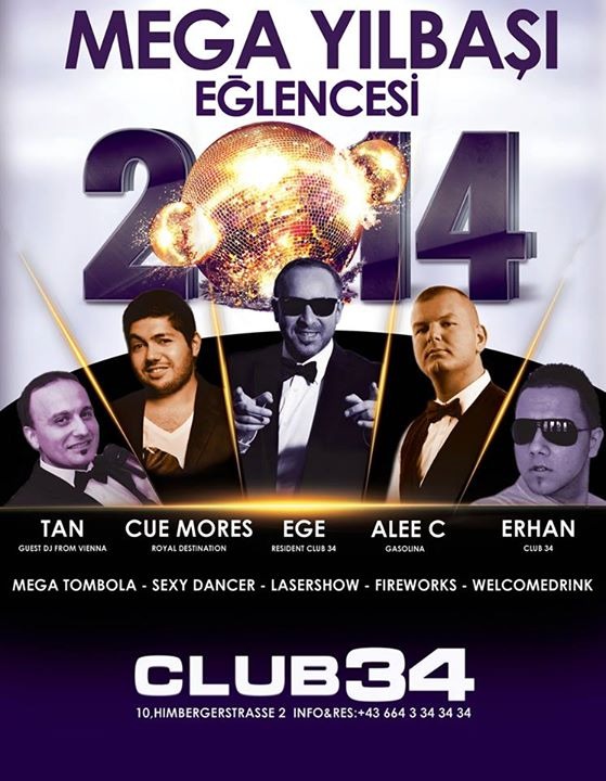 Mega Yilbasi Eglencesi (100 de100 sadece Party) - 31.12.2013 - Club 34