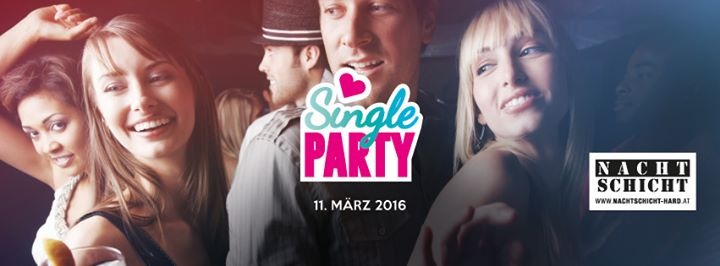 Nachtschicht Hard am 11.03.2016: Single Party in Hard 