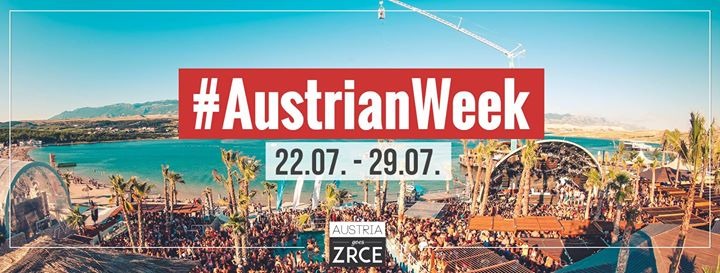 Austria Goes Zrce 22 07 2017 Austria Goes Zrce