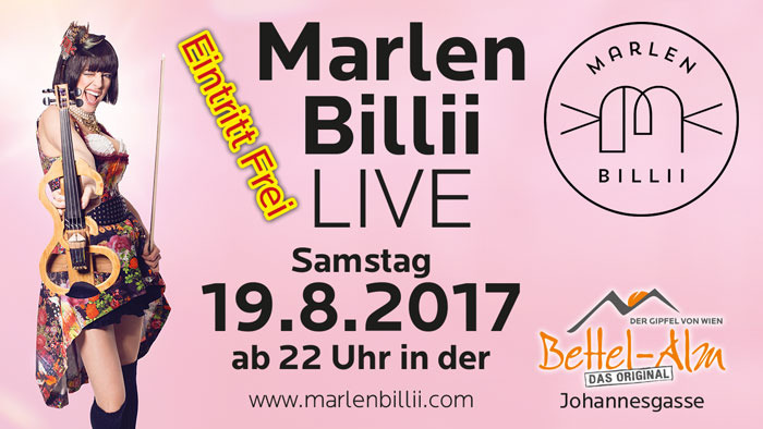 42++ Ich bettel nicht mehr sprueche , Marlen Billii LIVE in der BettelAlm Johannesgasse 19.08.2017 Bettelalm