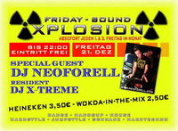 Firday Sound XPLOSION mit DJ NeoForell@P2