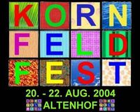 Ein Fest im Kornfeld@Festgelände im Kornfeld