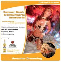 Summer Beach & Schaumparty Realoaded III@Nachtschicht