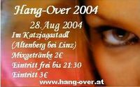Hang-Over 2004@Katzjagerstadl