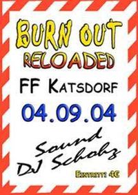 Burn Out Reloaded@FF-Haus