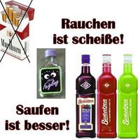 Gruppenavatar von Rauchen ist scheisse, saufen ist besser!!!