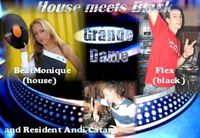 House meets Black@Grande Dame