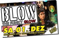 Blow - The funky Glow@S-Club