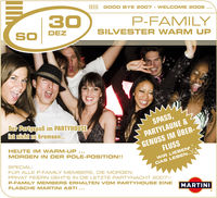 P-Family Silvester warm up@Partyhouse Auhof