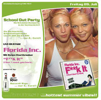 School Out Party & Florida Inc. live@Nachtschicht Steyr